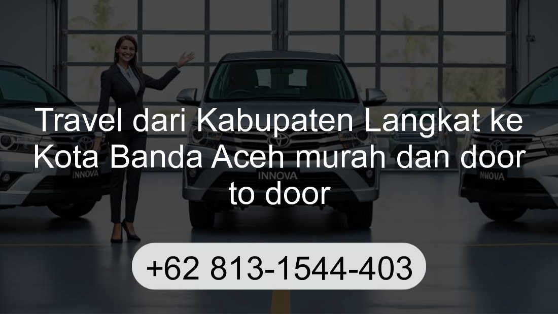 Travel Kabupaten Langkat Kota Banda Aceh