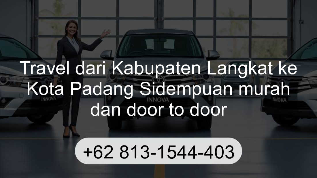 Travel Kabupaten Langkat Kota Padang Sidempuan