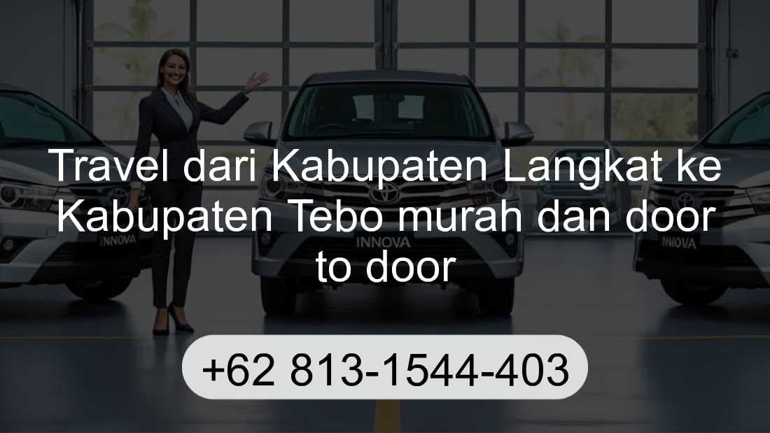 Travel Kabupaten Langkat Kabupaten Tebo