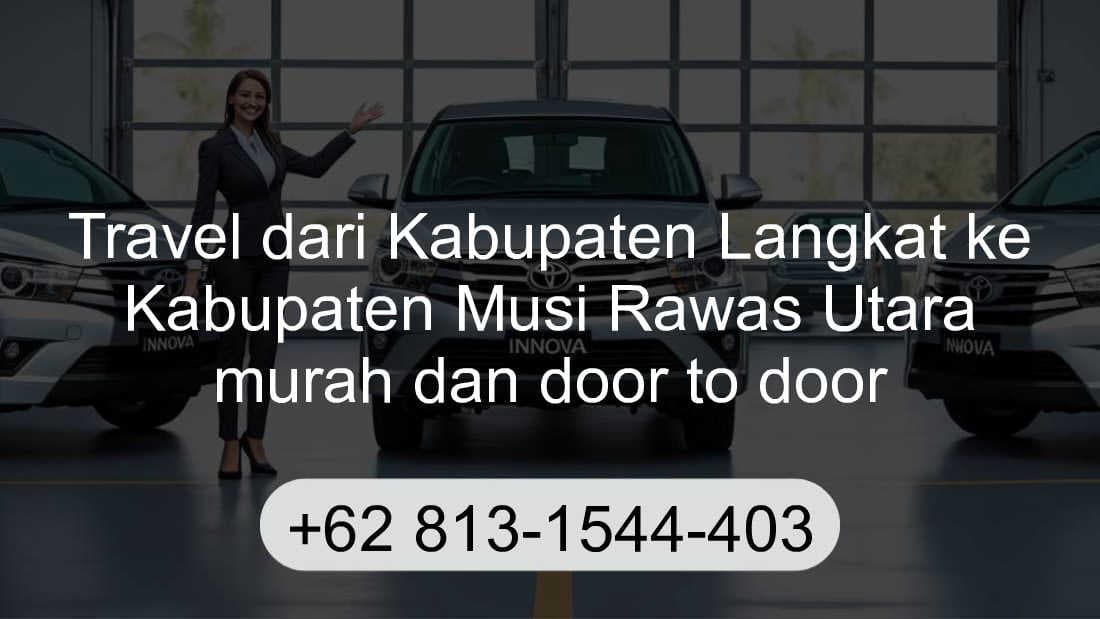 Travel Kabupaten Langkat Kabupaten Musi Rawas Utara