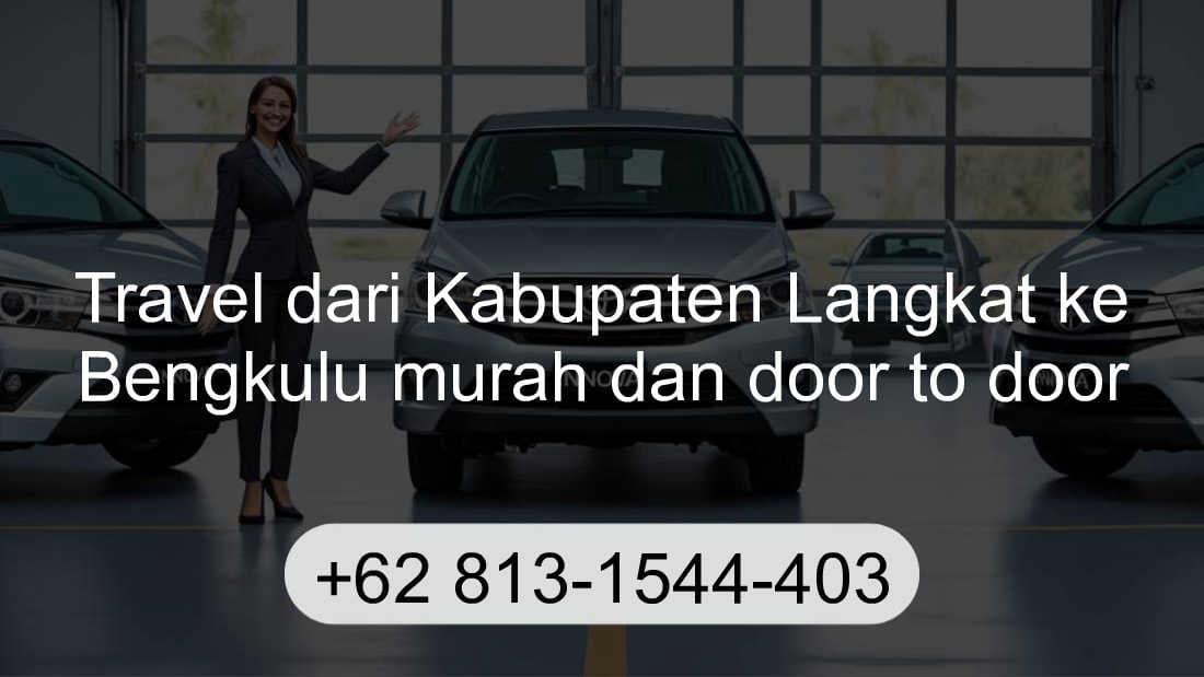 Travel Kabupaten Langkat Bengkulu