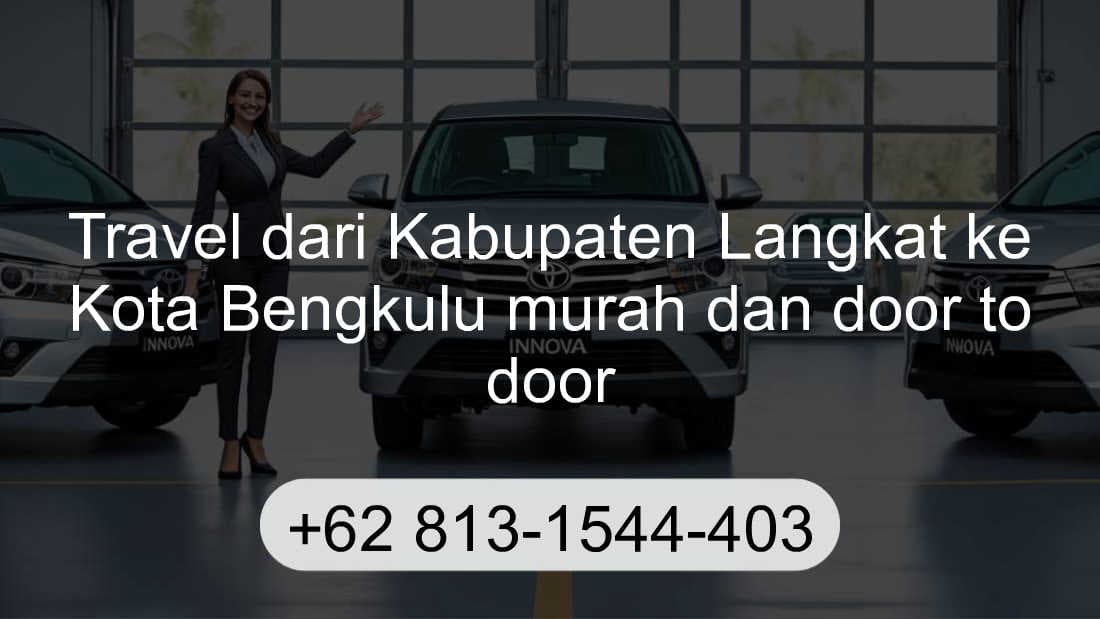 Travel Kabupaten Langkat Kota Bengkulu