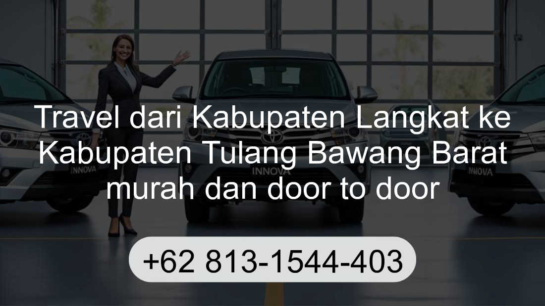 Travel Kabupaten Langkat Kabupaten Tulang Bawang Barat