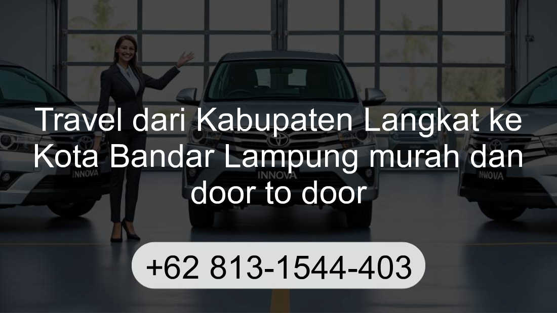 Travel Kabupaten Langkat Kota Bandar Lampung