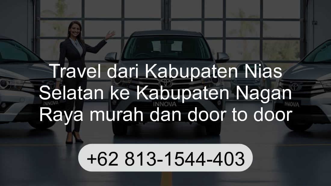 Travel Kabupaten Nias Selatan Kabupaten Nagan Raya