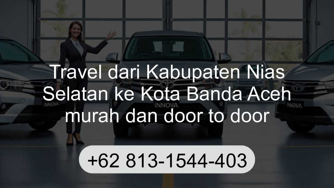 Travel Kabupaten Nias Selatan Kota Banda Aceh