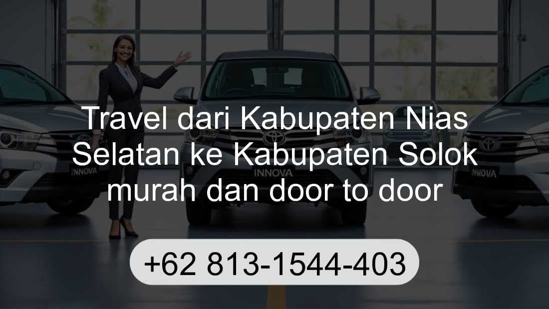 Travel Kabupaten Nias Selatan Kabupaten Solok