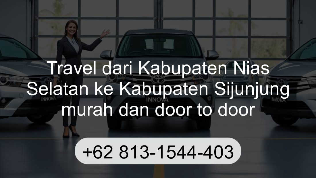 Travel Kabupaten Nias Selatan Kabupaten Sijunjung