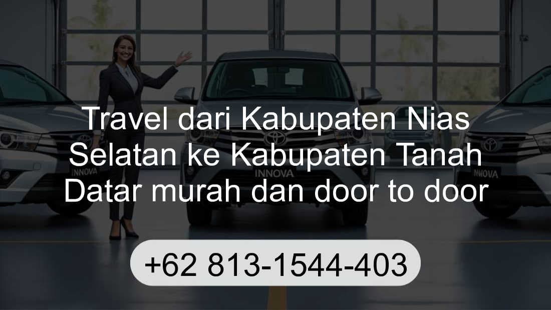 Travel Kabupaten Nias Selatan Kabupaten Tanah Datar
