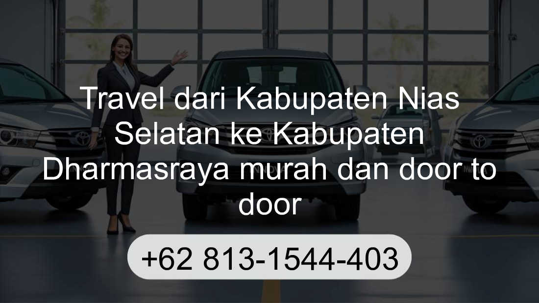 Travel Kabupaten Nias Selatan Kabupaten Dharmasraya