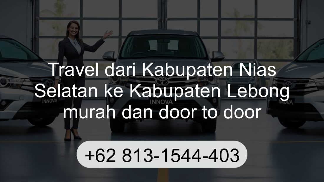 Travel Kabupaten Nias Selatan Kabupaten Lebong