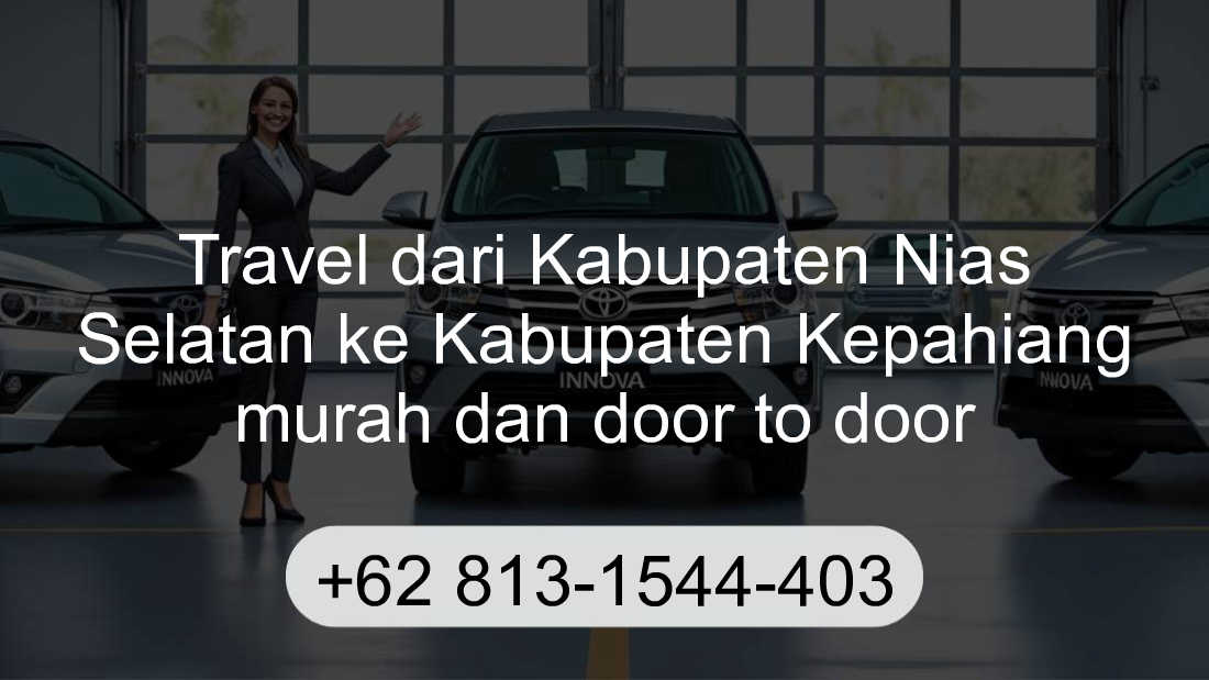 Travel Kabupaten Nias Selatan Kabupaten Kepahiang