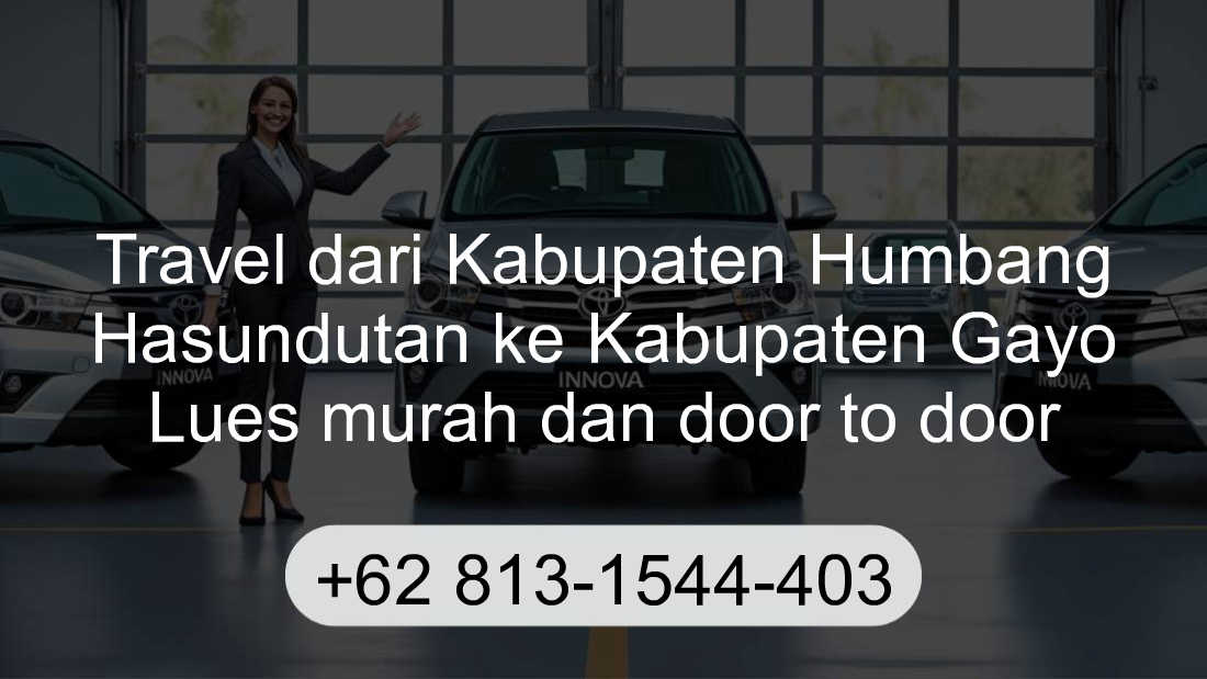 Travel Kabupaten Humbang Hasundutan Kabupaten Gayo Lues