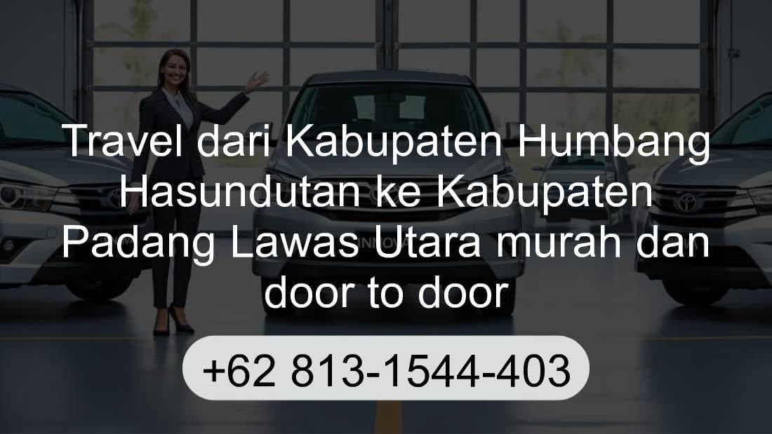 Travel Kabupaten Humbang Hasundutan Kabupaten Padang Lawas Utara