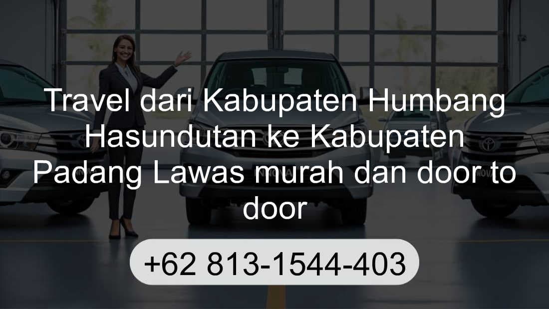 Travel Kabupaten Humbang Hasundutan Kabupaten Padang Lawas