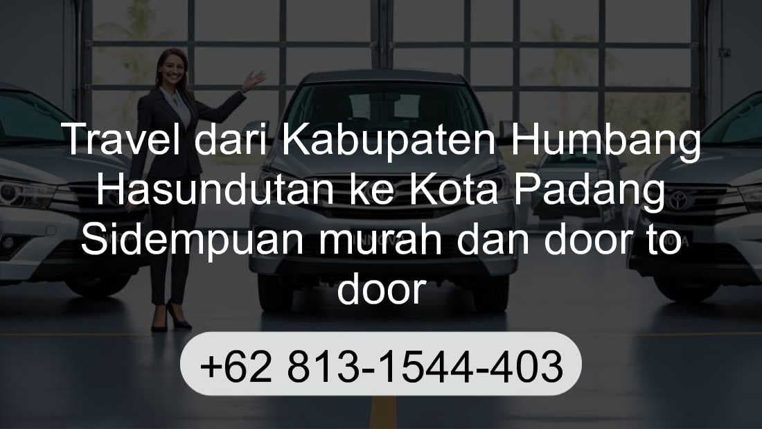Travel Kabupaten Humbang Hasundutan Kota Padang Sidempuan