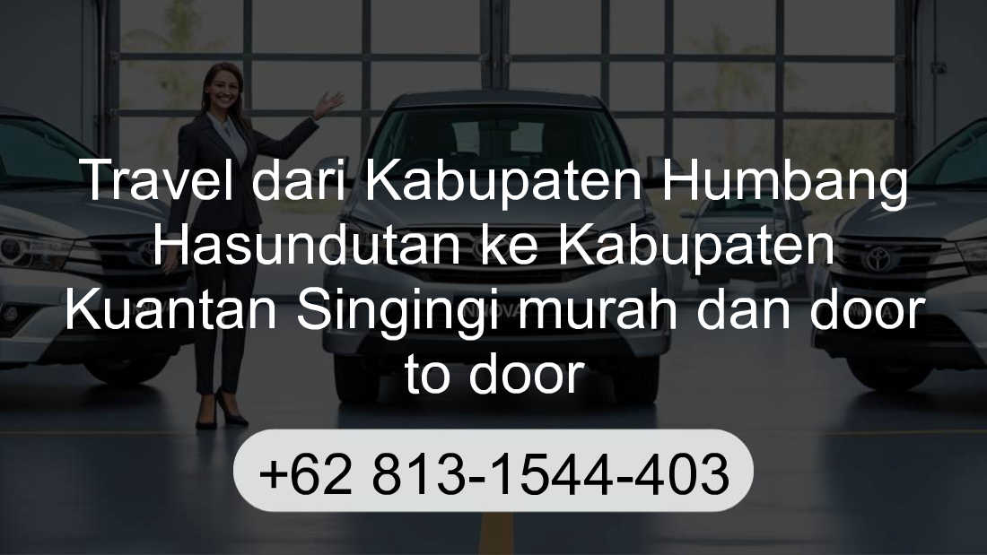 Travel Kabupaten Humbang Hasundutan Kabupaten Kuantan Singingi