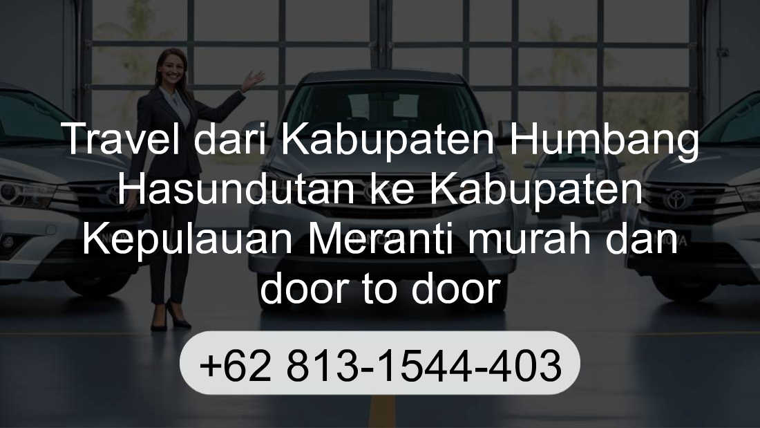 Travel Kabupaten Humbang Hasundutan Kabupaten Kepulauan Meranti