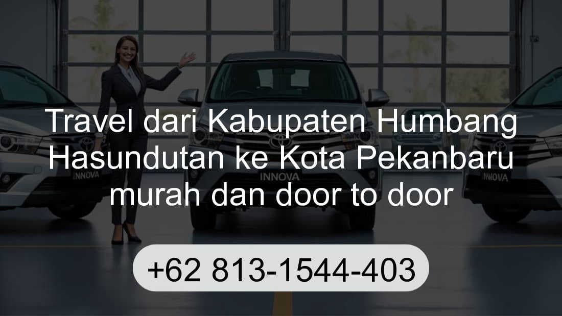 Travel Kabupaten Humbang Hasundutan Kota Pekanbaru