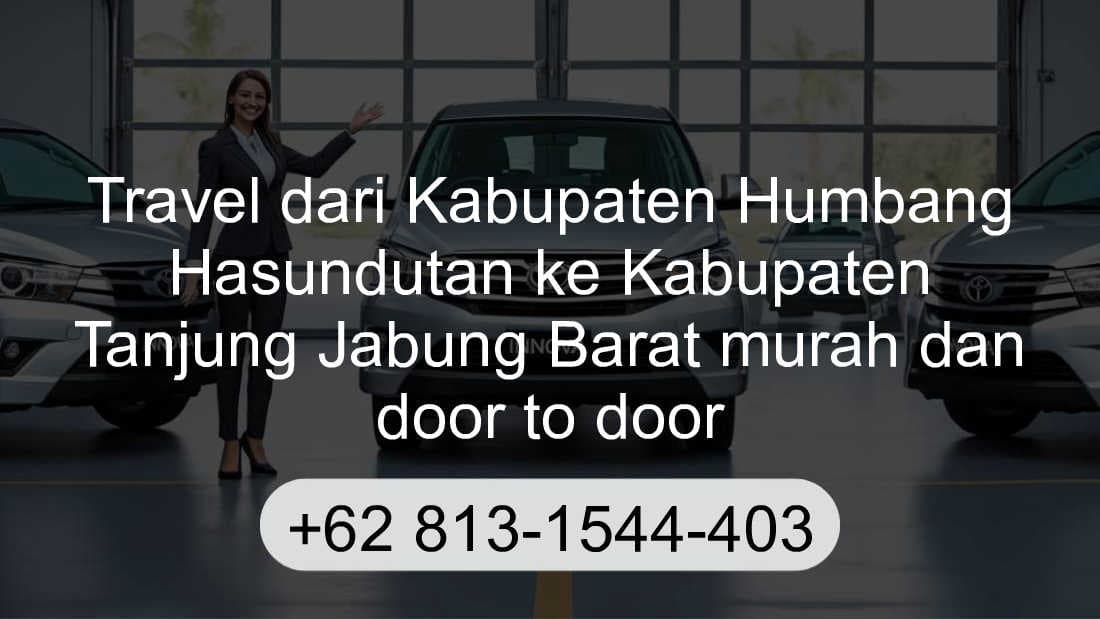 Travel Kabupaten Humbang Hasundutan Kabupaten Tanjung Jabung Barat