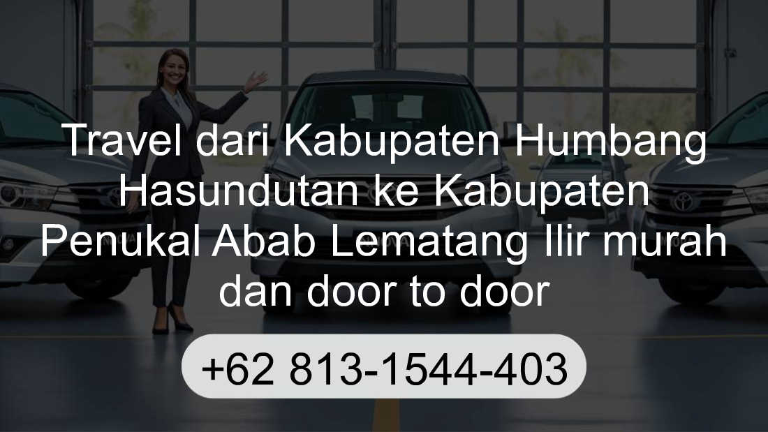Travel Kabupaten Humbang Hasundutan Kabupaten Penukal Abab Lematang Ilir