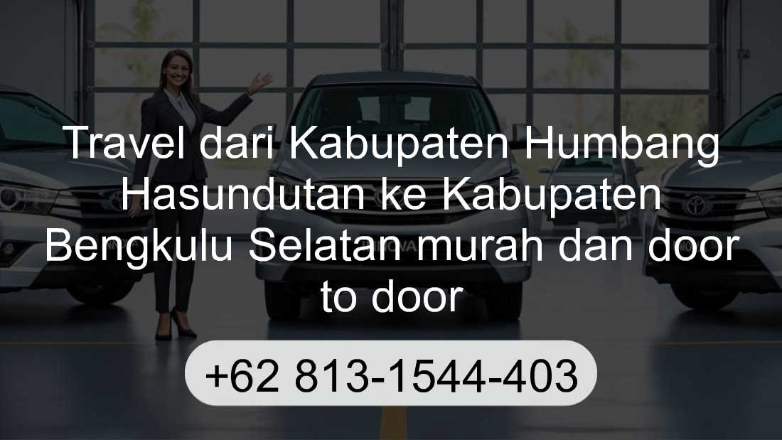 Travel Kabupaten Humbang Hasundutan Kabupaten Bengkulu Selatan
