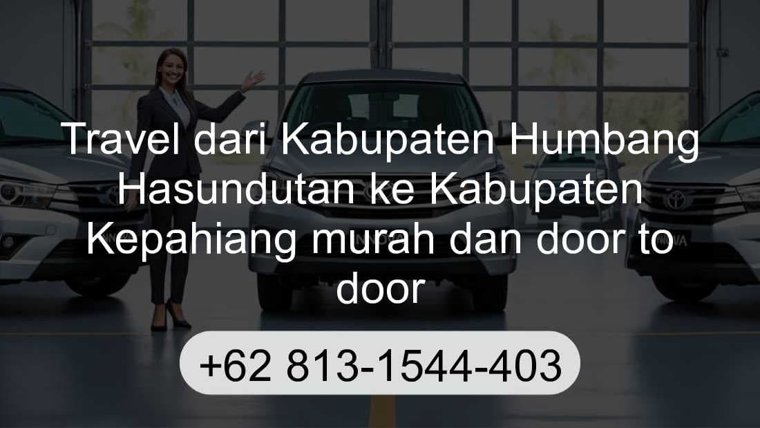 Travel Kabupaten Humbang Hasundutan Kabupaten Kepahiang