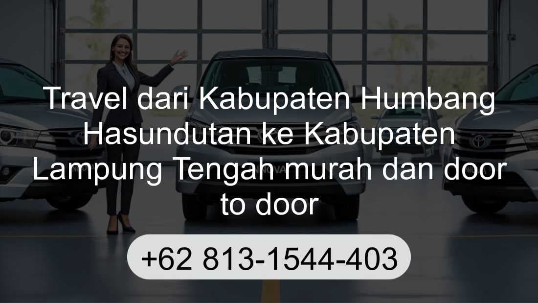 Travel Kabupaten Humbang Hasundutan Kabupaten Lampung Tengah