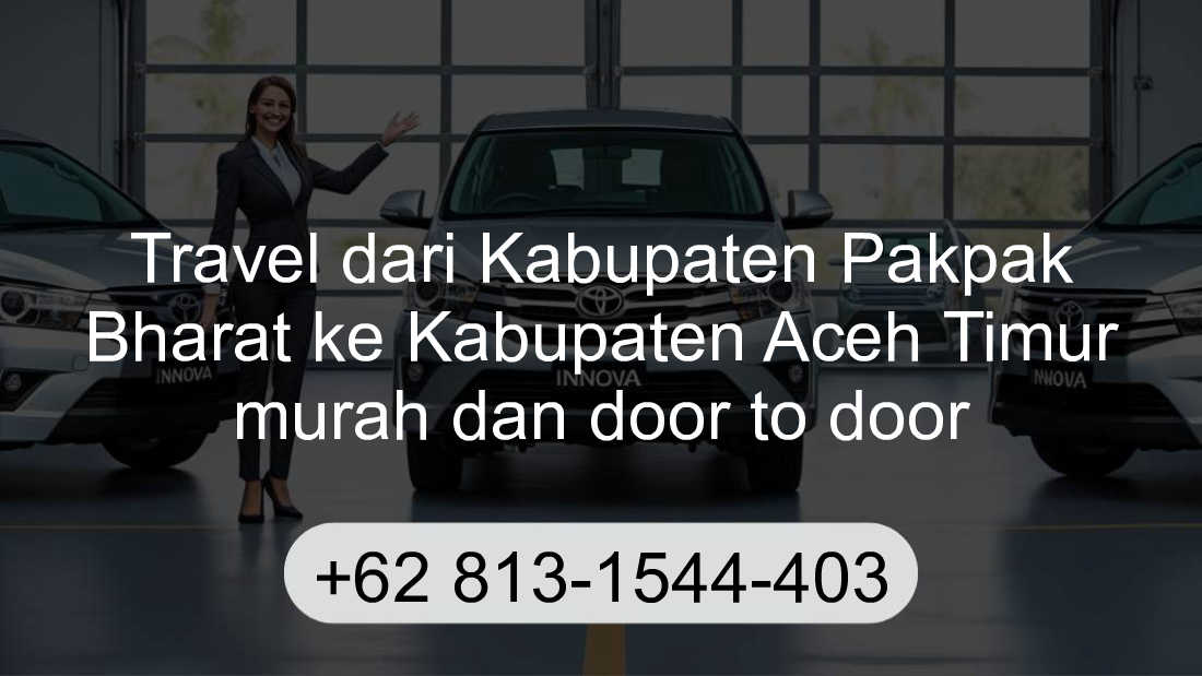 Travel Kabupaten Pakpak Bharat Kabupaten Aceh Timur