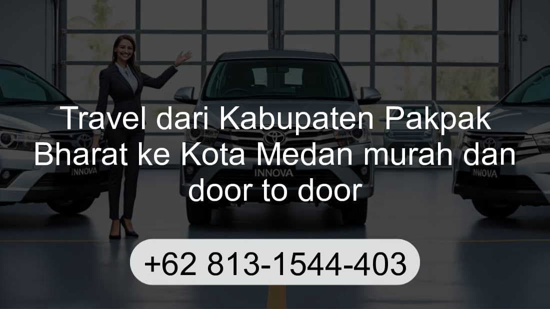 Travel Kabupaten Pakpak Bharat Kota Medan