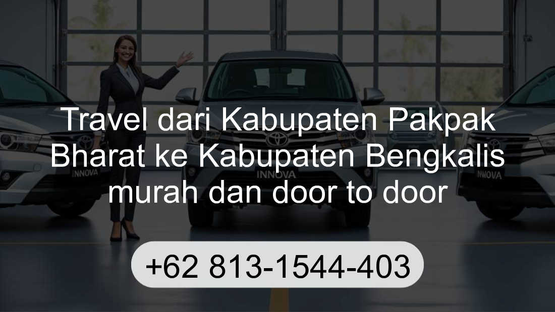 Travel Kabupaten Pakpak Bharat Kabupaten Bengkalis