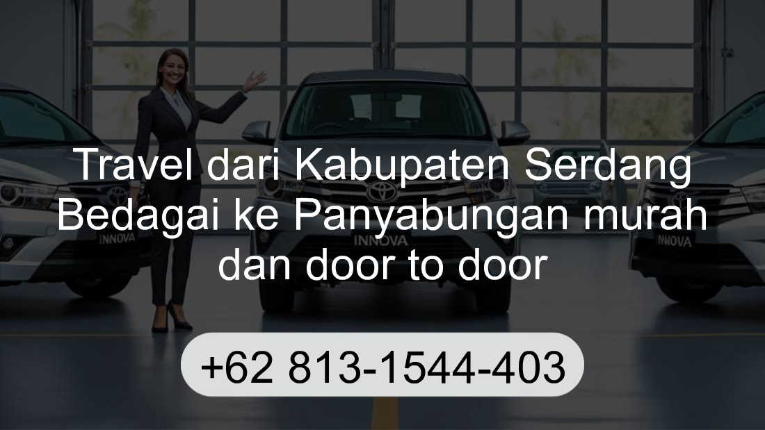 Travel Kabupaten Serdang Bedagai Panyabungan
