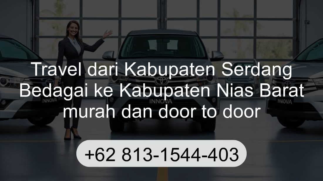 Travel Kabupaten Serdang Bedagai Kabupaten Nias Barat