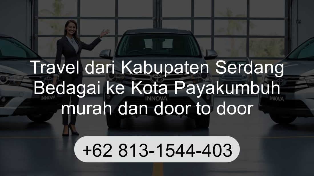Travel Kabupaten Serdang Bedagai Kota Payakumbuh