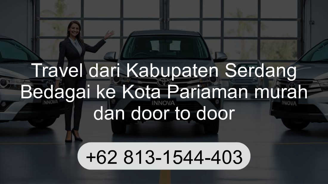 Travel Kabupaten Serdang Bedagai Kota Pariaman