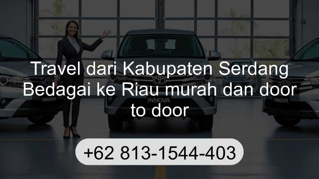 Travel Kabupaten Serdang Bedagai Riau