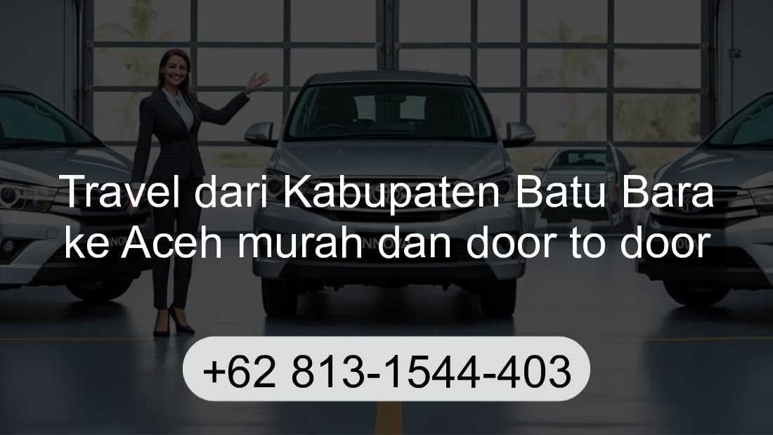 Travel Kabupaten Batu Bara Aceh