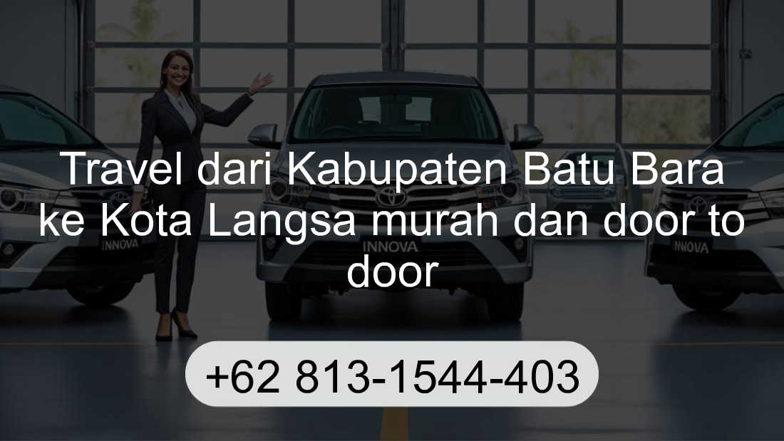 Travel Kabupaten Batu Bara Kota Langsa