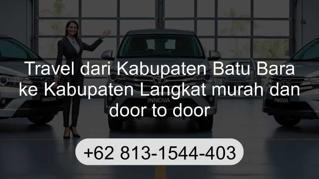 Travel Kabupaten Batu Bara Kabupaten Langkat