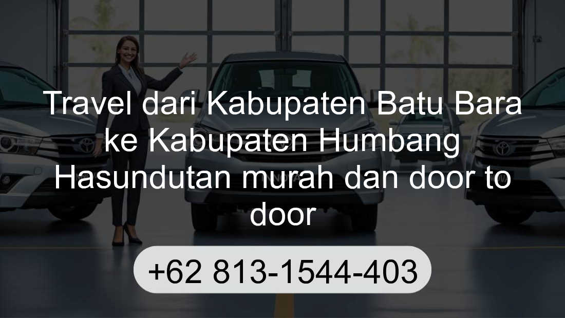 Travel Kabupaten Batu Bara Kabupaten Humbang Hasundutan