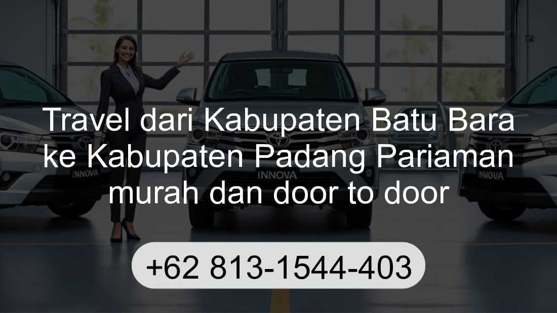 Travel Kabupaten Batu Bara Kabupaten Padang Pariaman
