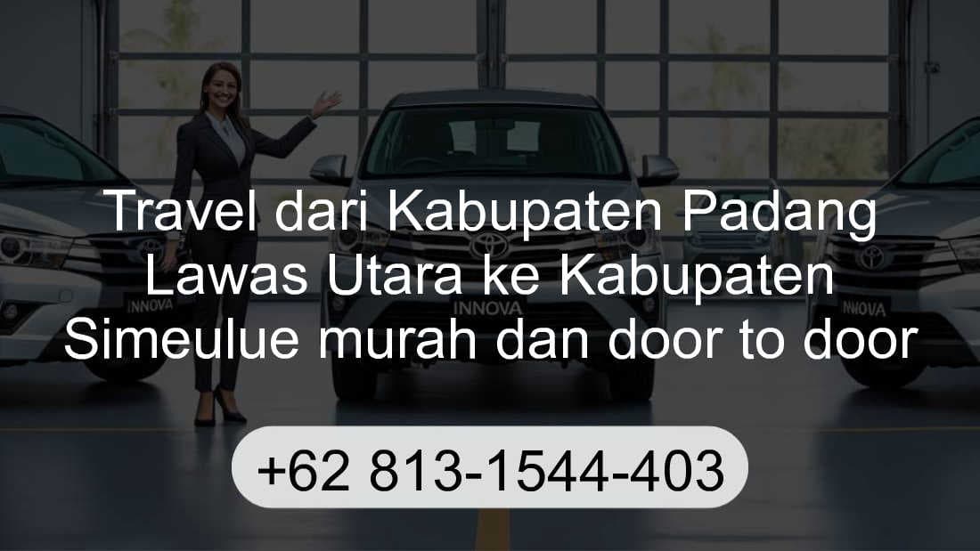 Travel Kabupaten Padang Lawas Utara Kabupaten Simeulue