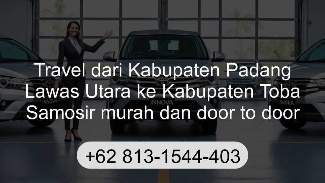 Travel Kabupaten Padang Lawas Utara Kabupaten Toba Samosir