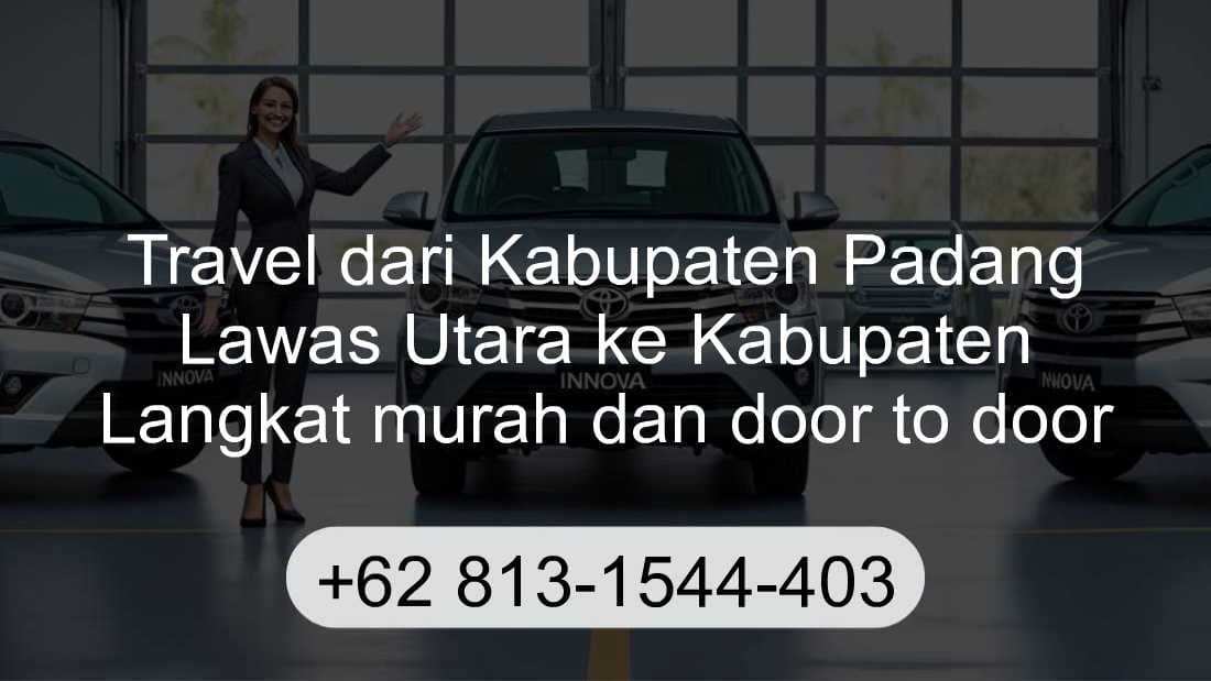 Travel Kabupaten Padang Lawas Utara Kabupaten Langkat