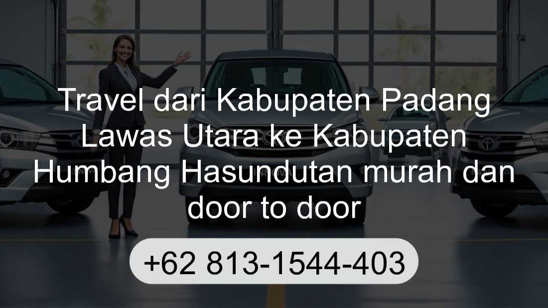 Travel Kabupaten Padang Lawas Utara Kabupaten Humbang Hasundutan
