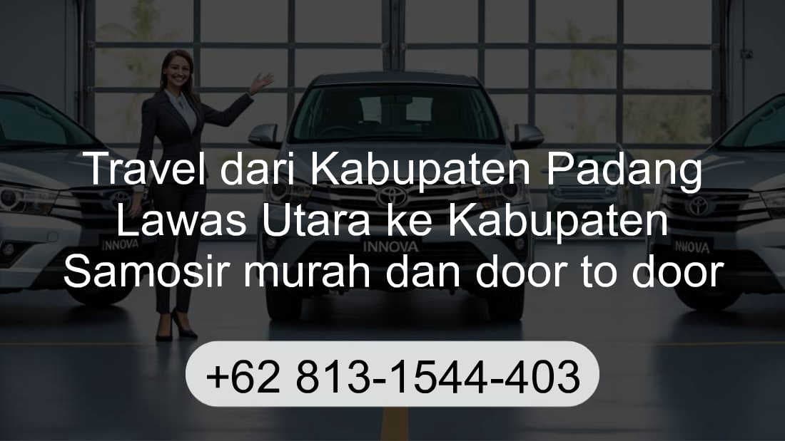 Travel Kabupaten Padang Lawas Utara Kabupaten Samosir
