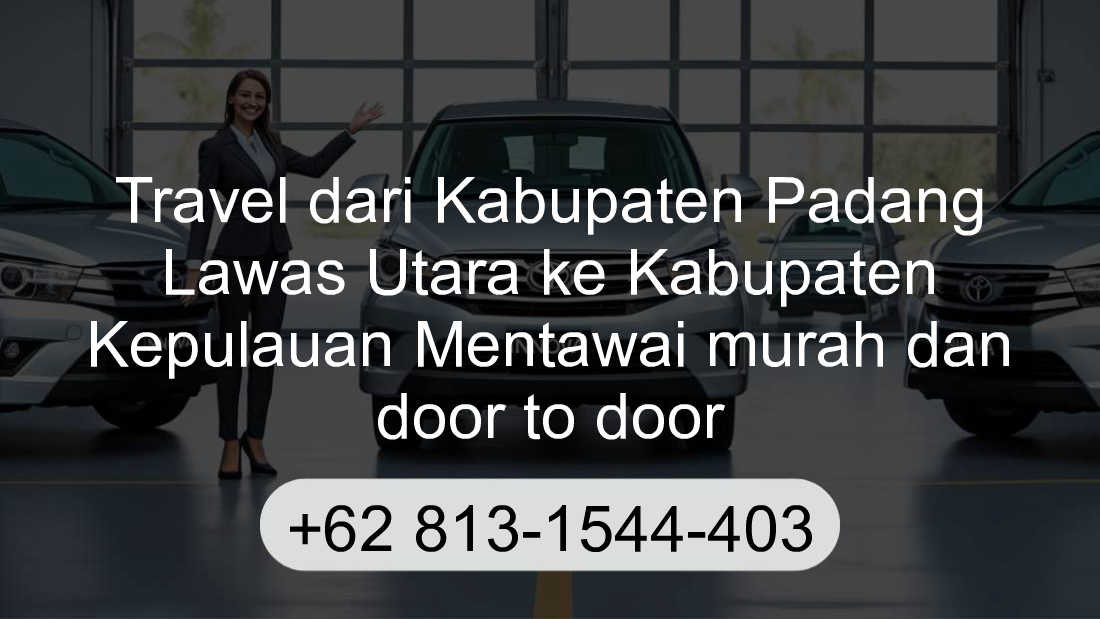 Travel Kabupaten Padang Lawas Utara Kabupaten Kepulauan Mentawai