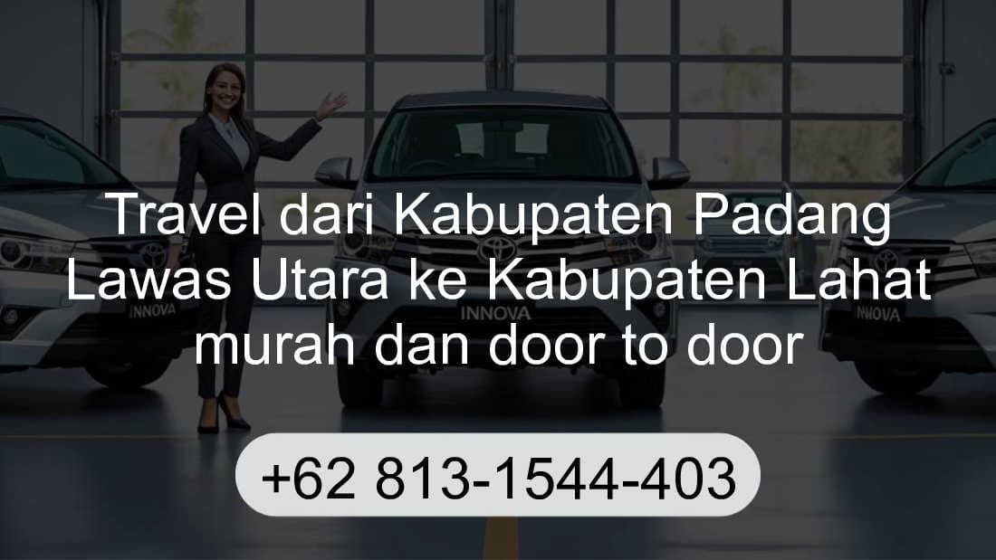 Travel Kabupaten Padang Lawas Utara Kabupaten Lahat