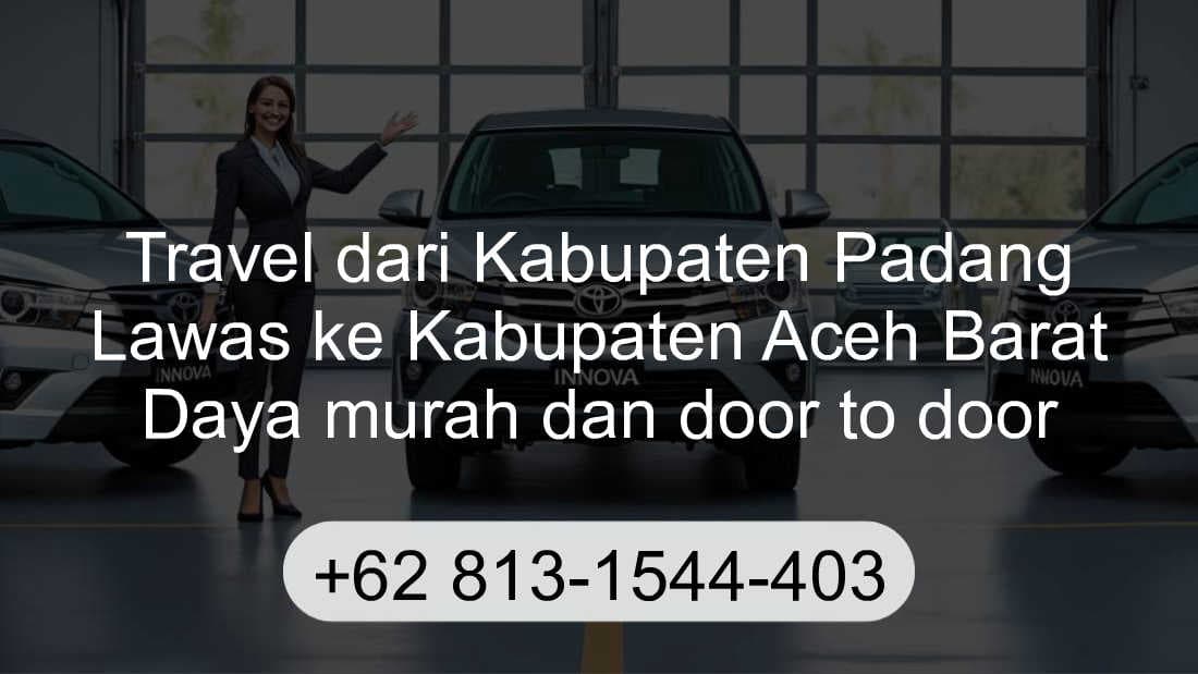 Travel Kabupaten Padang Lawas Kabupaten Aceh Barat Daya