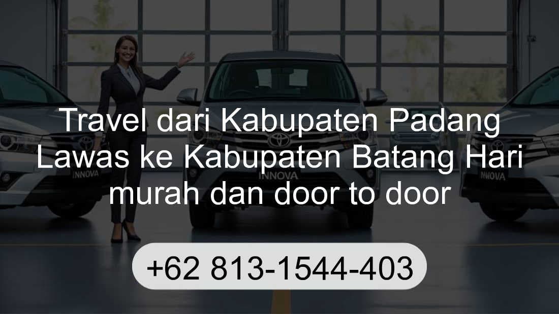 Travel Kabupaten Padang Lawas Kabupaten Batang Hari